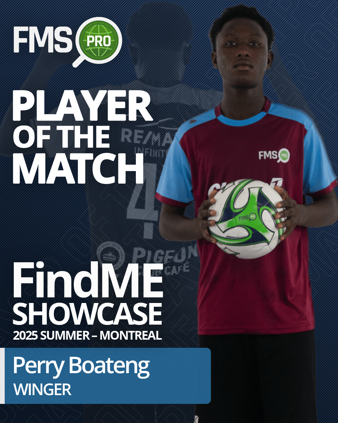 player of the match findme 2025 montreal boys perry boateng