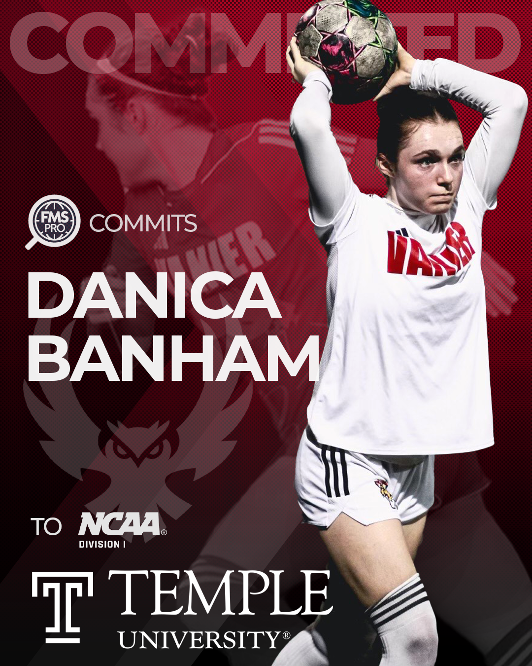 Danica Banham, NCAA Division 1 commit to Temple University