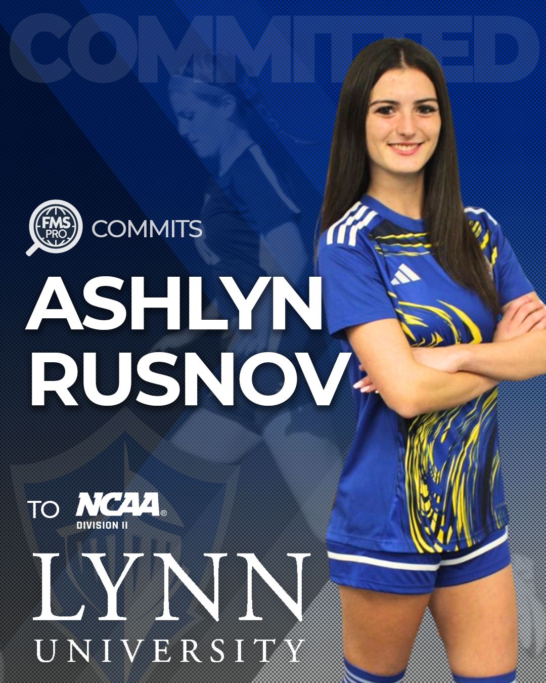 FMSpro commits Ashlyn Rusnov to Lynn University