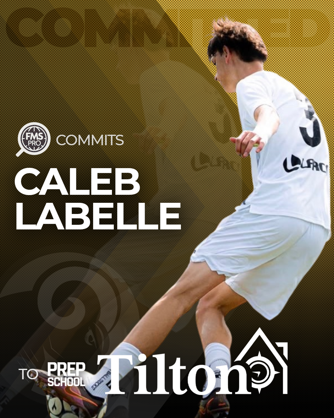 FMSpro commits Caleb Labelle to Tilton School