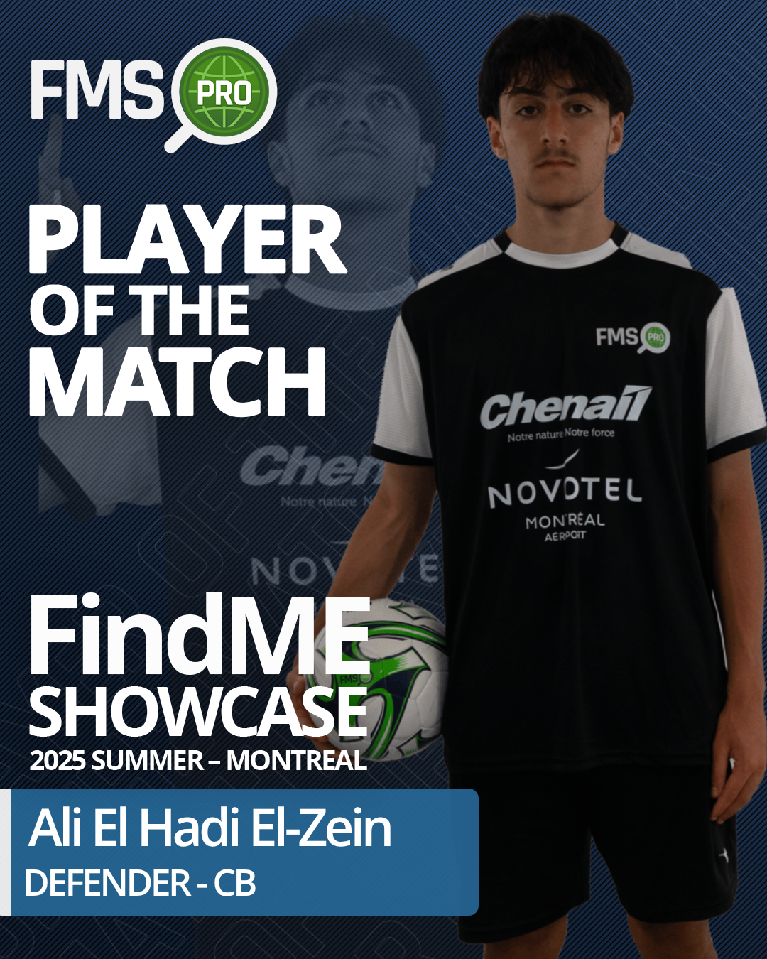 player of the match findme 2025 montreal boys ali el hadi el-zein