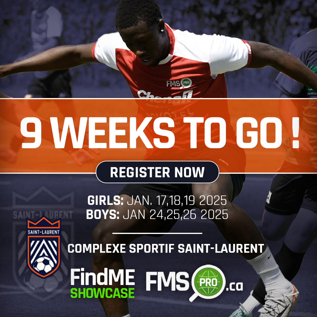 FMSpro FindME Soccer Showcase at Complexe Sportif Saint-Laurent, featuring top scouts from NCAA, USL, CPL, and MLS. Girls: January 17-19, Boys: January 24-26.