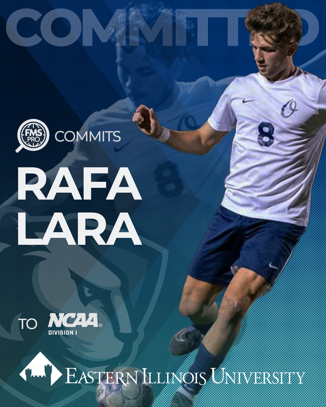 Rafa Lara, commit to Eastern Illinois University