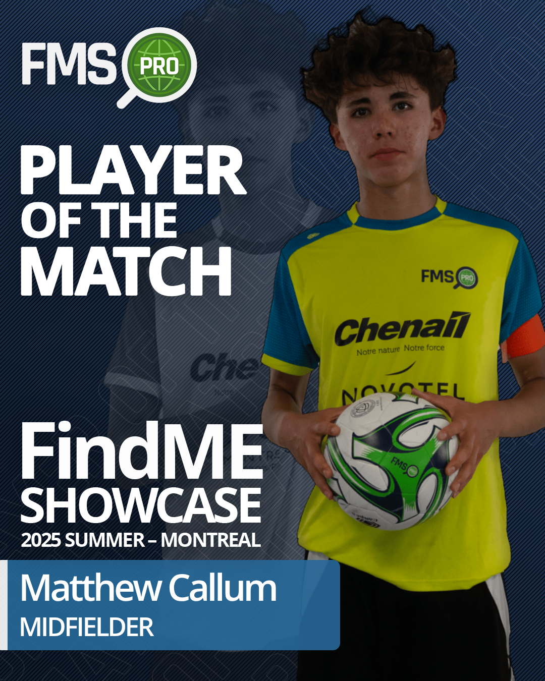 player of the match findme 2025 montreal boys matthew callum