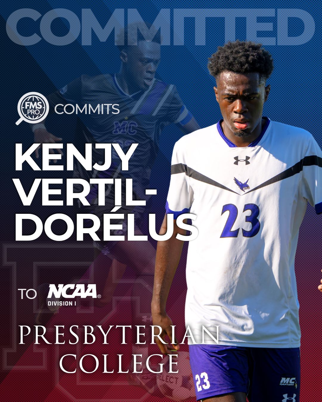 FMSpro commits Kenjy Vertil-Dorélus to Presbyterian College