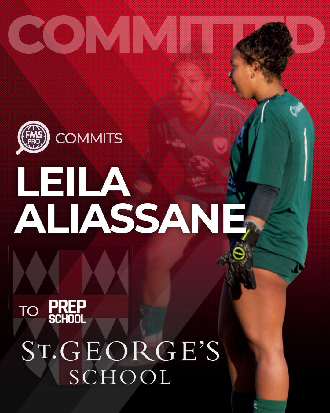 FMSpro commits Leila Aliassane to St. George’s School