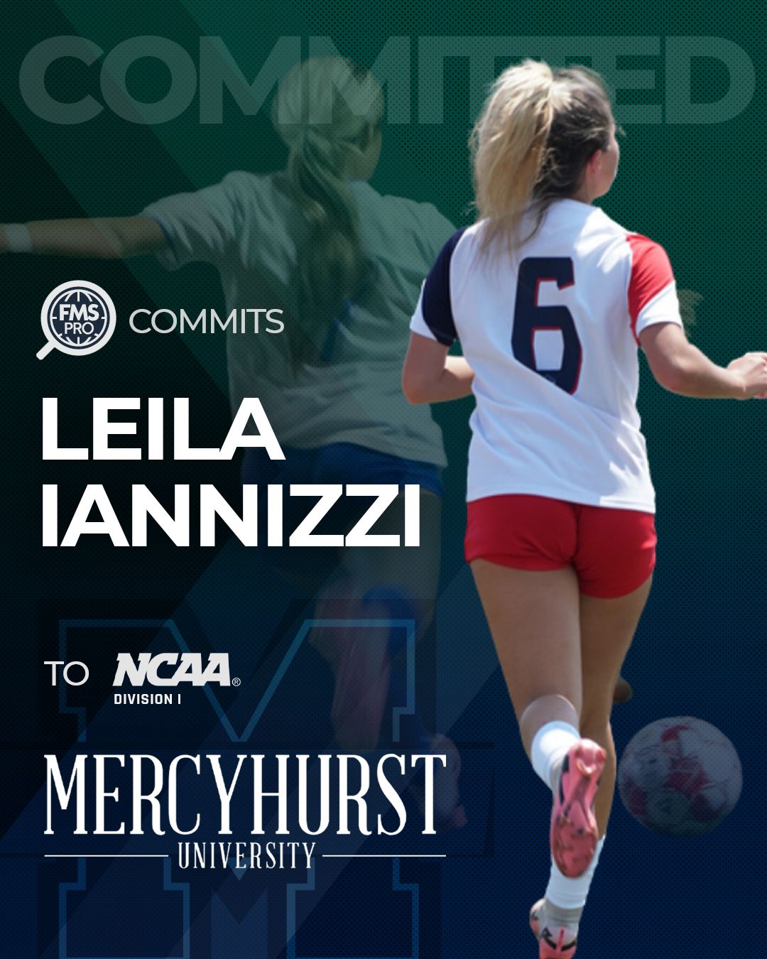 FMSpro commits Leila Iannizzi Commits to Mercyhurst University