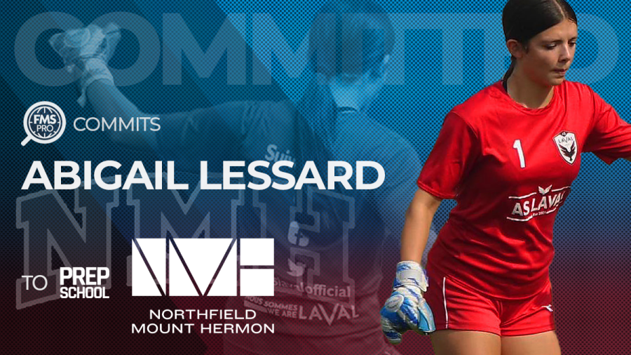 Abigail Lessard, commit to Northfield Mount Hermon School