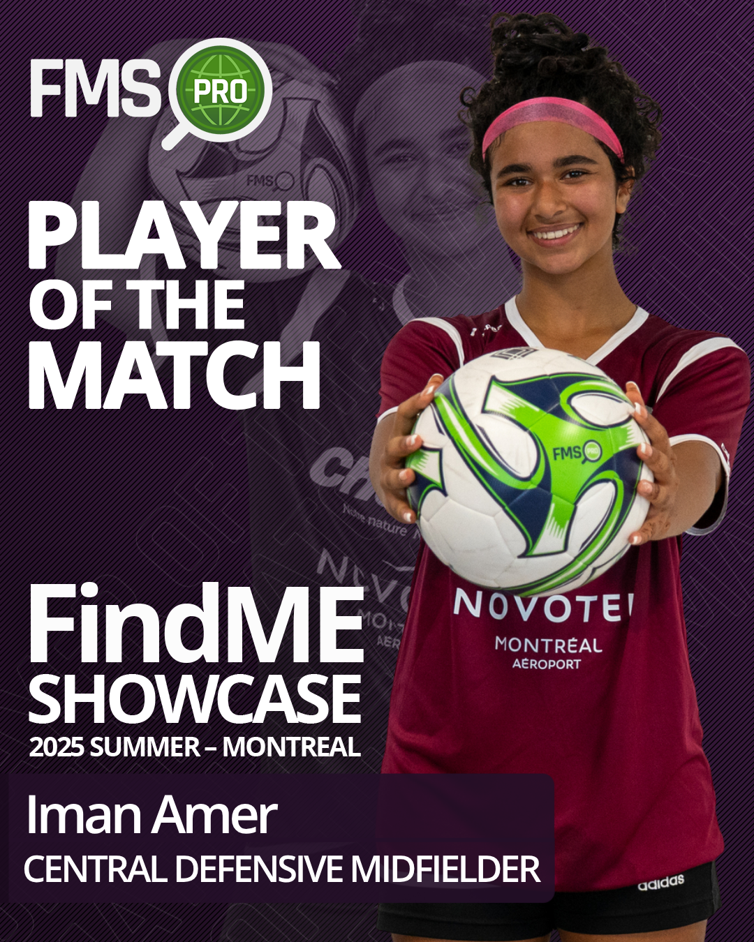 Player of the Match – Iman Amer at FindME 2025-06 MTL Girls