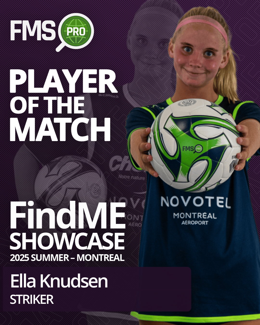 player of the match findme 2025 montreal girls ella knudsen