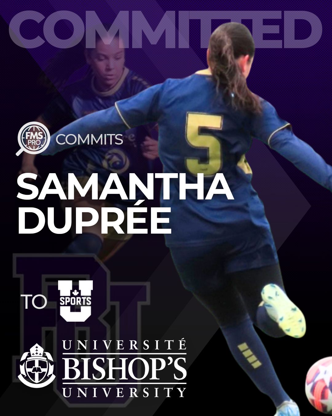 FMSpro commits Samantha Duprée to Bishop’s University