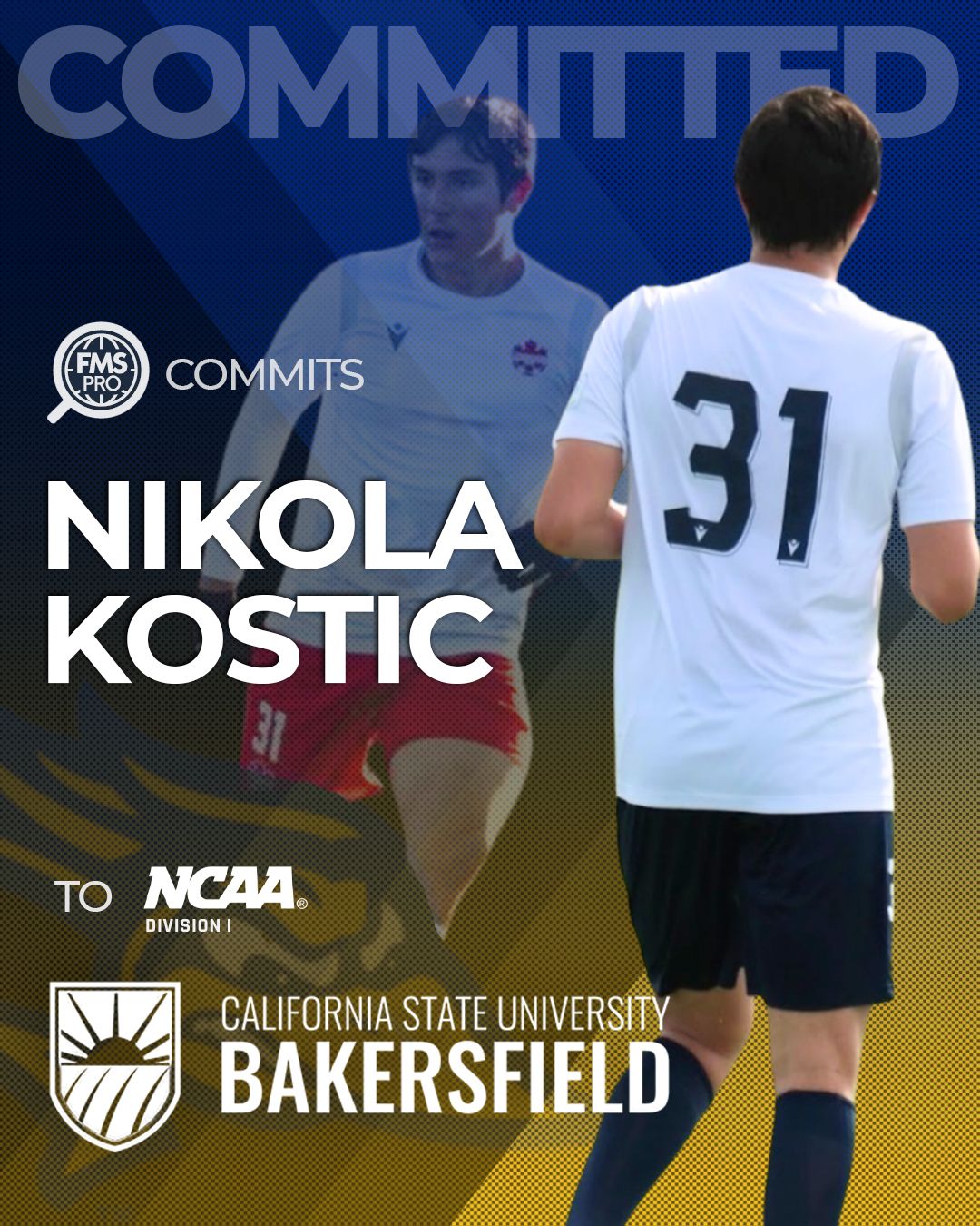 FMSpro commits Nikola Kostic to California State University, Bakersfield
