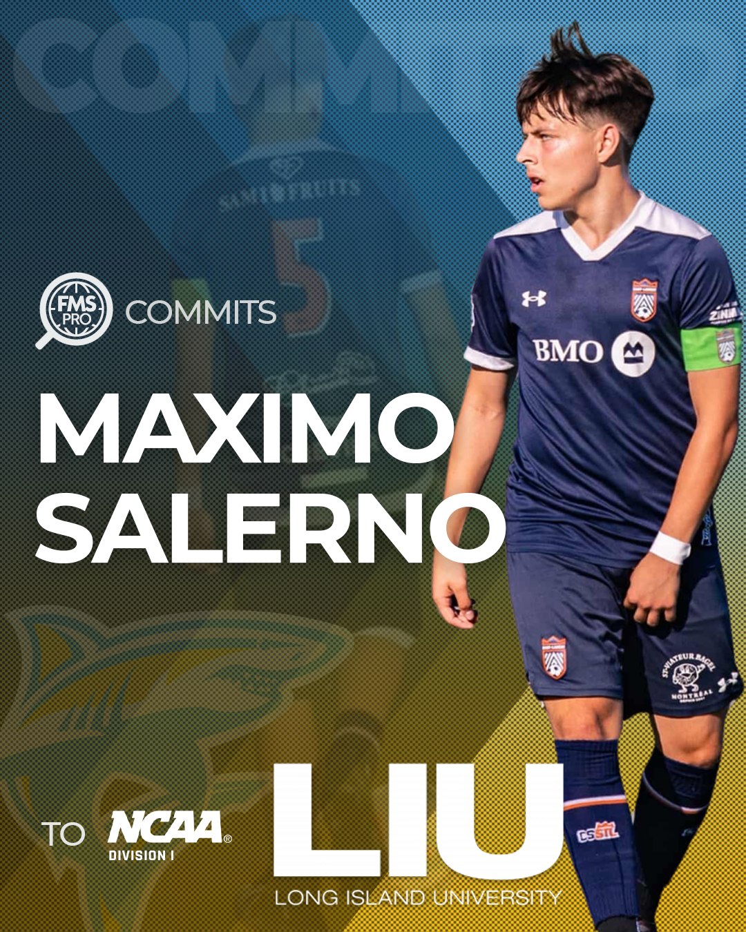 FMSpro commits Maximo Salerno to Long Island University